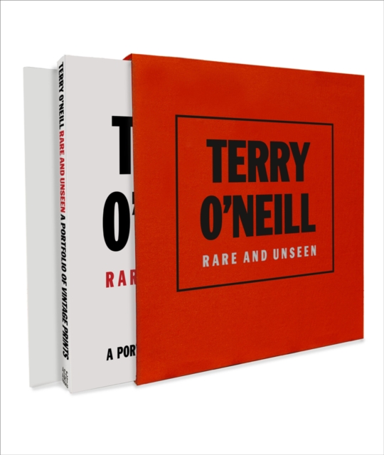 Terry O'Neill : Rare and Unseen, Hardback Book