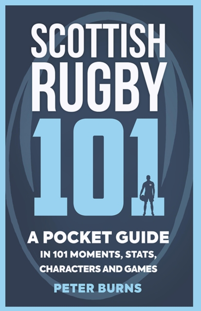 Scottish Rugby 101, EPUB eBook