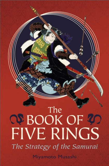 The Book of Five Rings : The Strategy of the Samurai, EPUB eBook