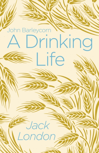 A Drinking Life, Paperback / softback Book