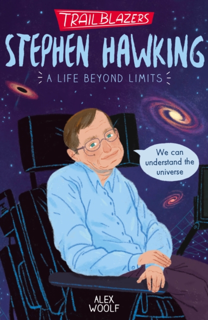 Trailblazers: Stephen Hawking, Paperback / softback Book