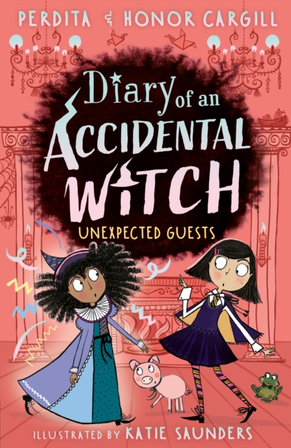 Diary of an Accidental Witch: Unexpected Guests, Paperback / softback Book