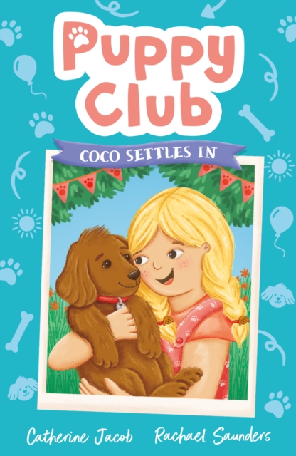 Puppy Club: Coco Settles In, Paperback / softback Book