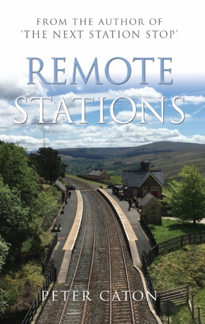 Remote Stations, Paperback / softback Book