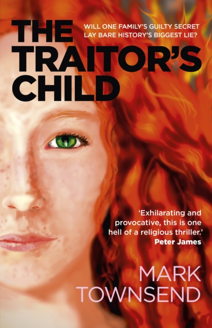 Traitor's Child, The : Will one family's guilty secret lay bare history's biggest lie?, Paperback / softback Book