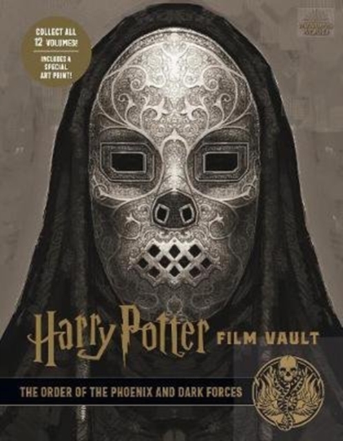 Harry Potter: The Film Vault - Volume 8: The Order of the Phoenix and Dark Forces, Hardback Book