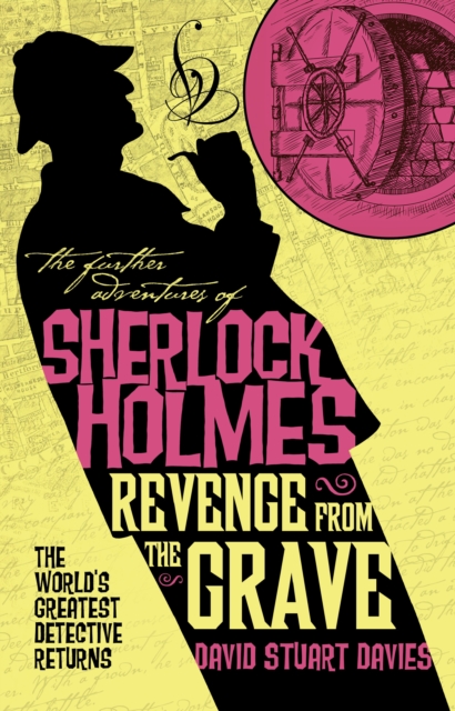 The Further Adventures of Sherlock Holmes - Revenge from the Grave, Paperback / softback Book