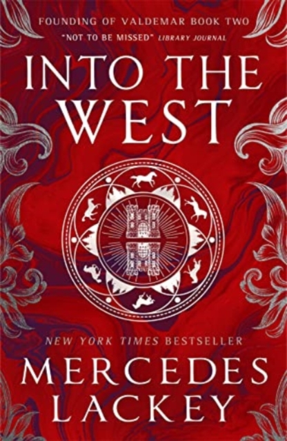 Founding of Valdemar - Into the West, Hardback Book