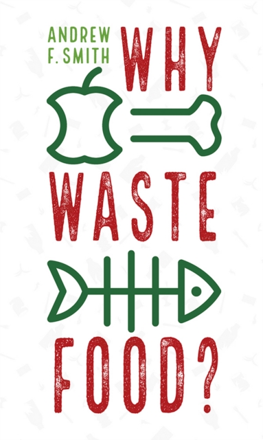 Why Waste Food?, EPUB eBook