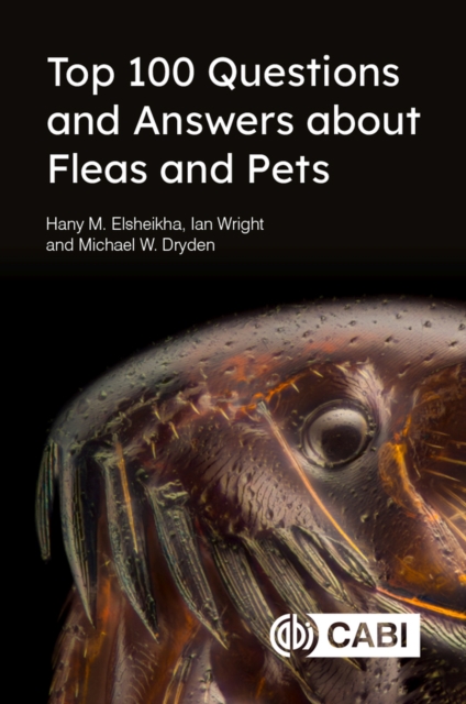 Top 100 Questions and Answers about Fleas and Pets, Paperback / softback Book