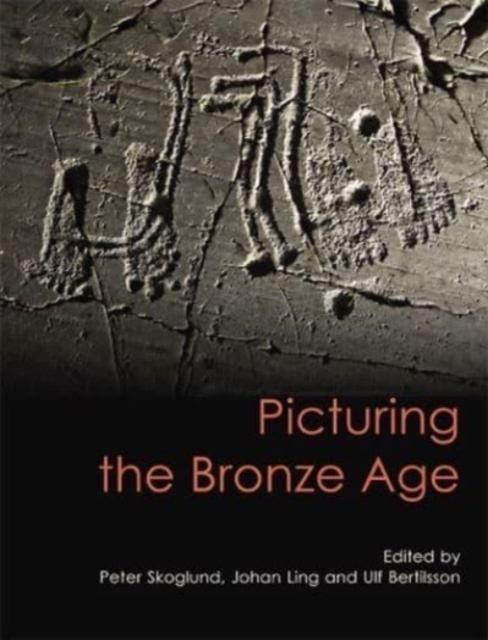 Picturing the Bronze Age, Paperback / softback Book
