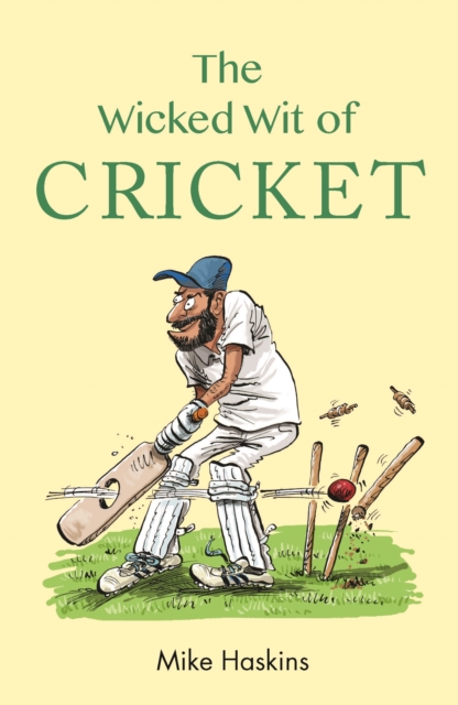 The Wicked Wit of Cricket, EPUB eBook