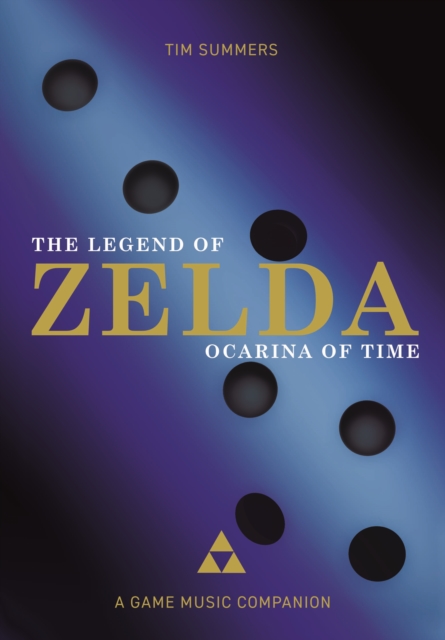 The Legend of Zelda: Ocarina of Time : A Game Music Companion, PDF eBook