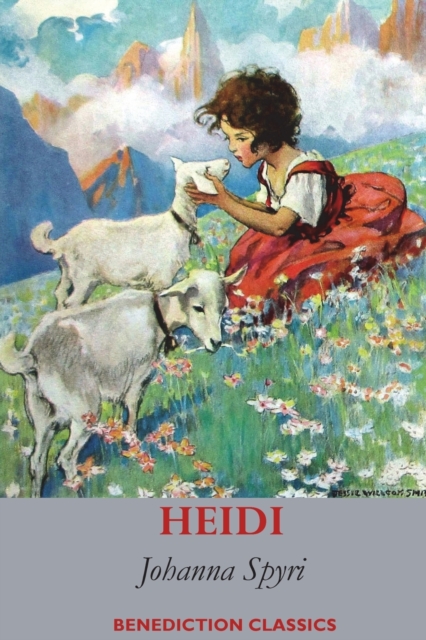 Heidi (Fully illustrated in Colour), Paperback / softback Book
