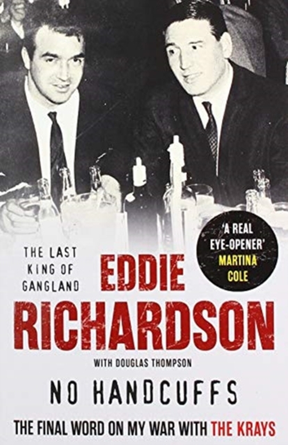 No Handcuffs: The Final Word on My War with The Krays, Paperback / softback Book