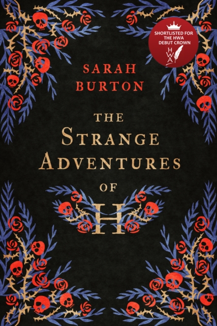 The Strange Adventures of H : the enchanting rags-to-riches story set during the Great Plague of London, Paperback / softback Book