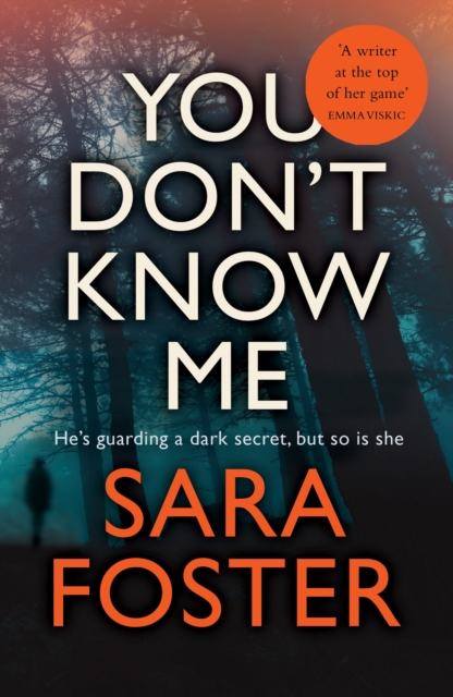 You Don't Know Me : The most gripping thriller you'll read this year, Paperback / softback Book