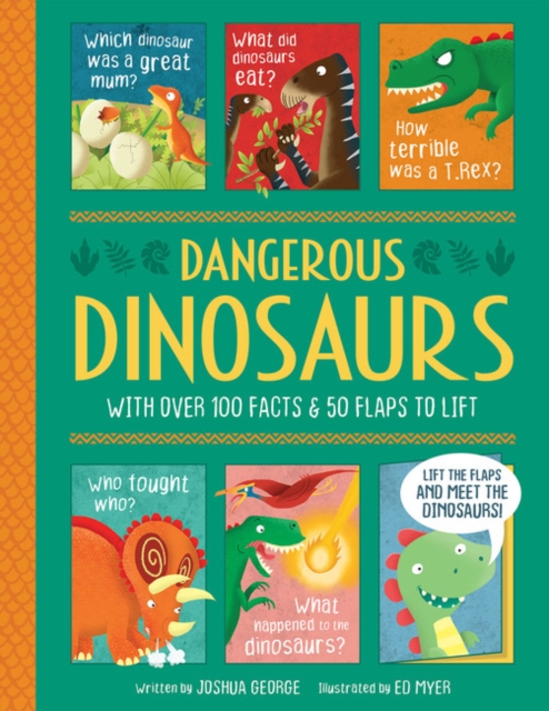 Dangerous Dinosaurs - Interactive History Book for Kids, Hardback Book
