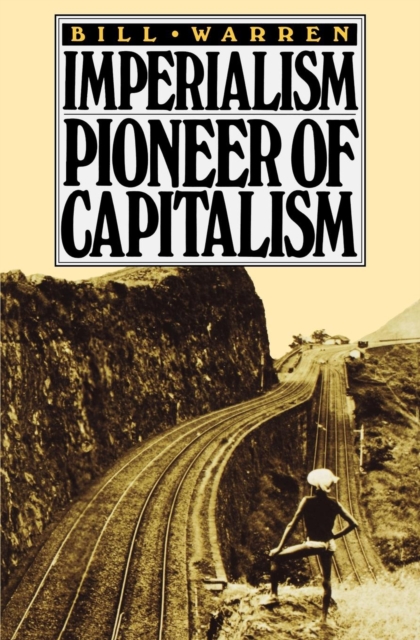 Imperialism : Pioneer of Capitalism, EPUB eBook