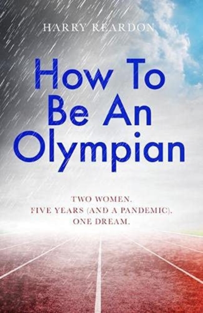 How to be an Olympian, Paperback / softback Book