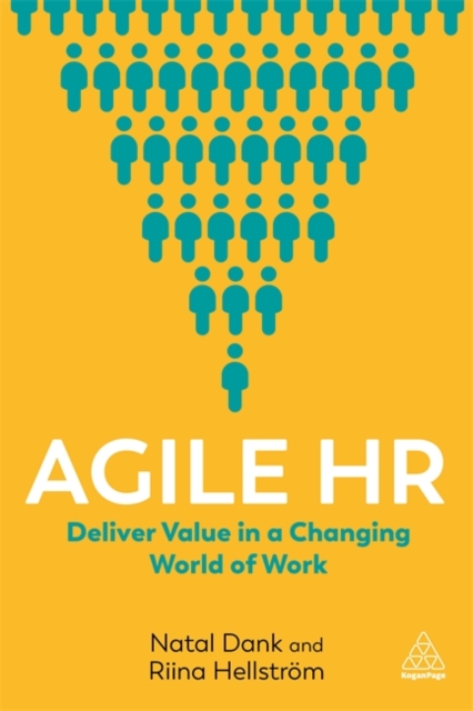 Agile HR : Deliver Value in a Changing World of Work, Paperback / softback Book