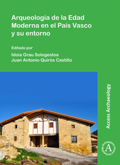 Arqueologia de la Edad Moderna en el Pais Vasco y su entorno, Paperback / softback Book