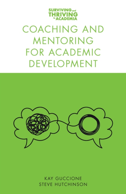 Coaching and Mentoring for Academic Development, EPUB eBook