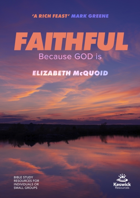 Faithful Study Guide : Because GOD is, Paperback / softback Book