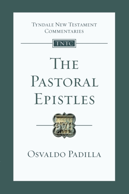 The Pastoral Epistles : An Introduction And Commentary, Paperback / softback Book