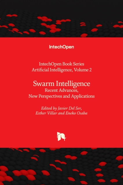 Swarm Intelligence : Recent Advances, New Perspectives and Applications, Hardback Book