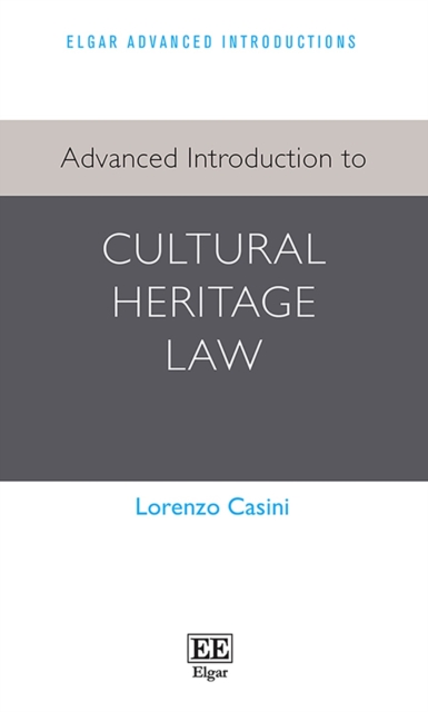 Advanced Introduction to Cultural Heritage Law, PDF eBook