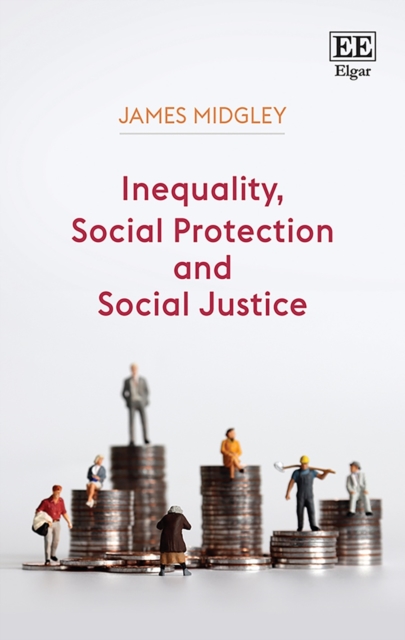 Inequality, Social Protection and Social Justice, PDF eBook