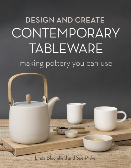 Design and Create Contemporary Tableware : Making Pottery You Can Use, EPUB eBook