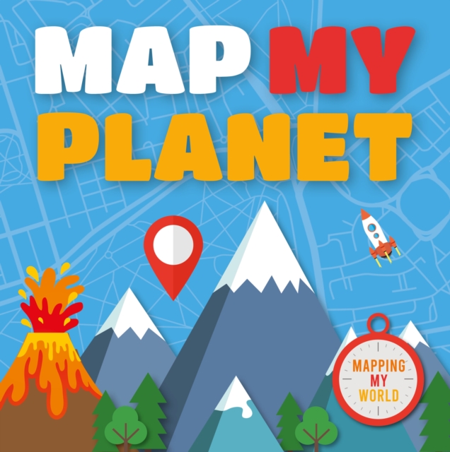Map My Planet, Paperback / softback Book
