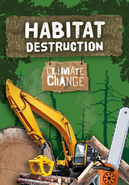 Habitat Destruction, Paperback / softback Book