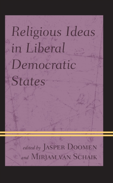 Religious Ideas in Liberal Democratic States, EPUB eBook