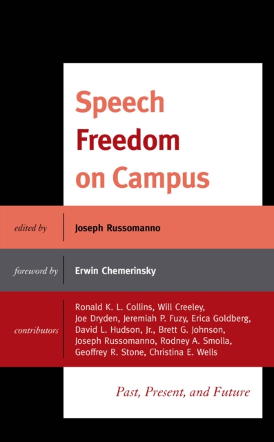 Speech Freedom on Campus : Past, Present, and Future, EPUB eBook