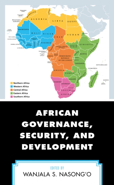 African Governance, Security, and Development, Hardback Book