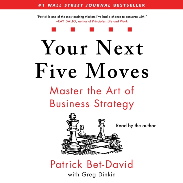 Your Next Five Moves : Master the Art of Business Strategy, eAudiobook MP3 eaudioBook