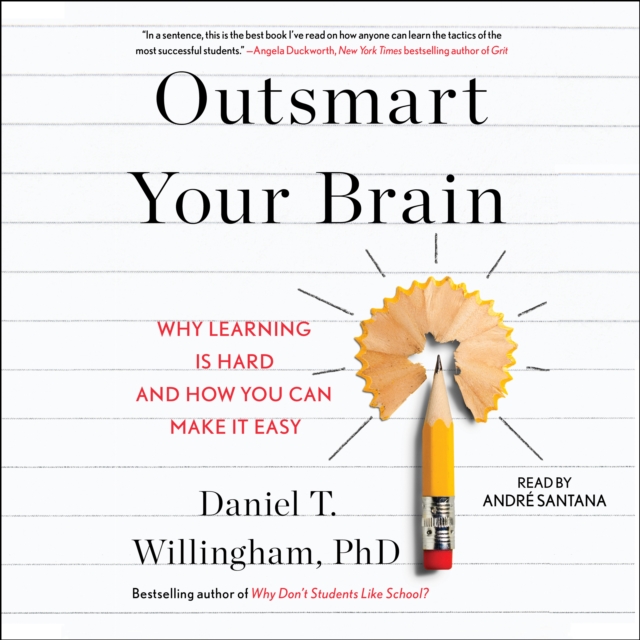 Outsmart Your Brain : Why Learning is Hard and How You Can Make It Easy, eAudiobook MP3 eaudioBook