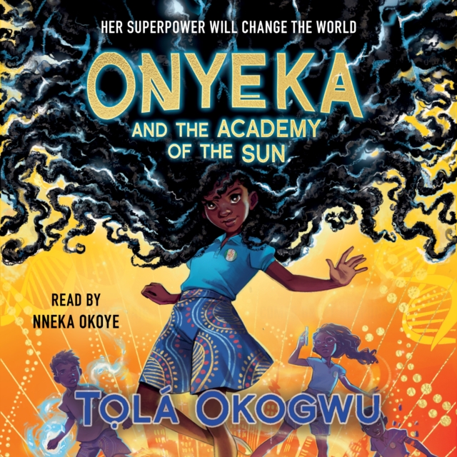 Onyeka and the Academy of the Sun, eAudiobook MP3 eaudioBook
