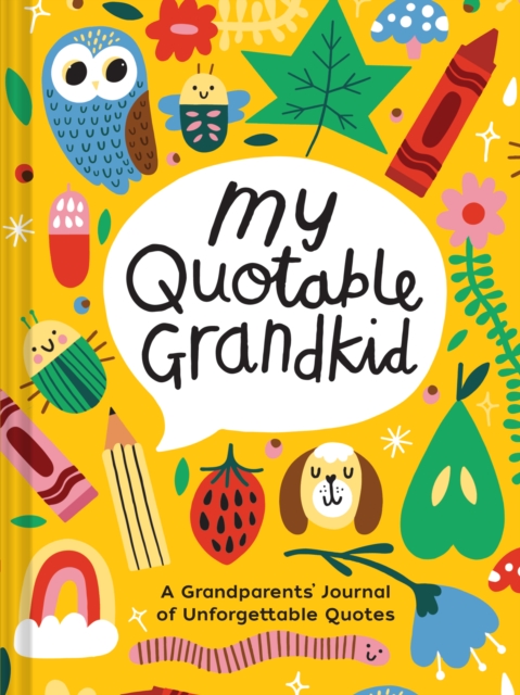 Playful My Quotable Grandkid : Playful My Quotable Grandkid, Diary or journal Book