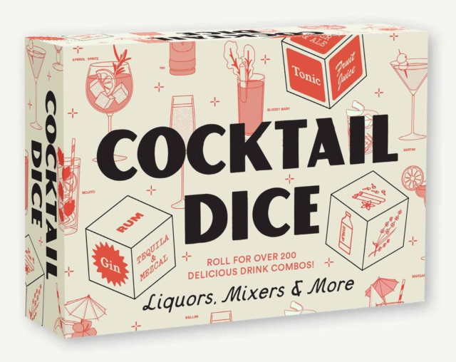 Cocktail Dice : Liquors, Mixers, and More, Game Book