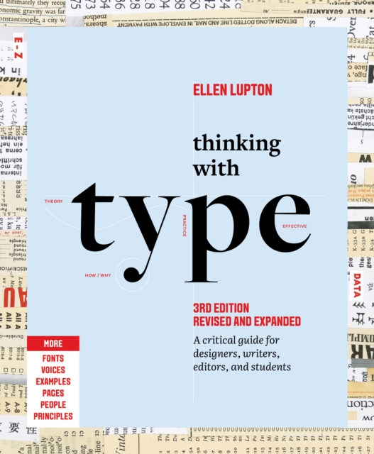 Thinking with Type : A Critical Guide for Designers, Writers, Editors, and Students (3rd Edition, Revised and Expanded), PDF eBook
