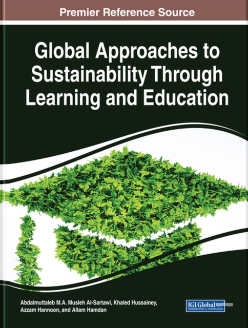 Global Approaches to Sustainability Through Learning and Education, Hardback Book