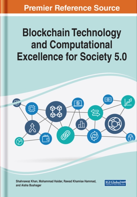 Blockchain Technology and Computational Excellence for Society 5.0, Hardback Book