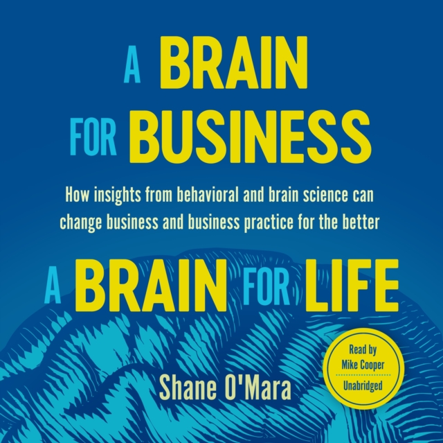 A Brain for Business-A Brain for Life, eAudiobook MP3 eaudioBook