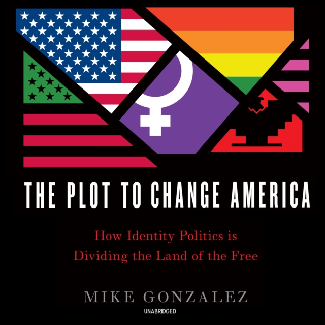 The Plot to Change America, eAudiobook MP3 eaudioBook