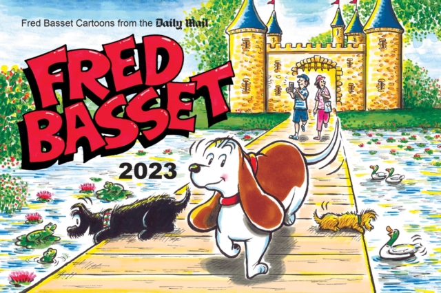 Fred Basset Yearbook 2023 : Witty Comic Strips from the Daily Mail, Paperback / softback Book