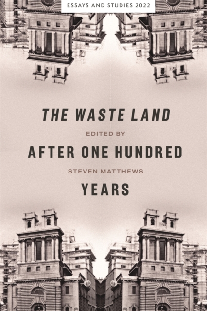 <I>The Waste Land</I> after One Hundred Years, PDF eBook